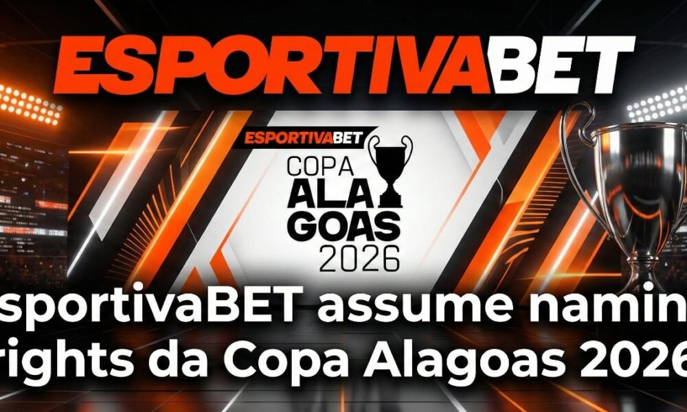 Esportiva Bet acaba de firmar uma parceria histórica com o futebol alagoano, que agora se chama Copa Alagoas EsportivaBet 2026.