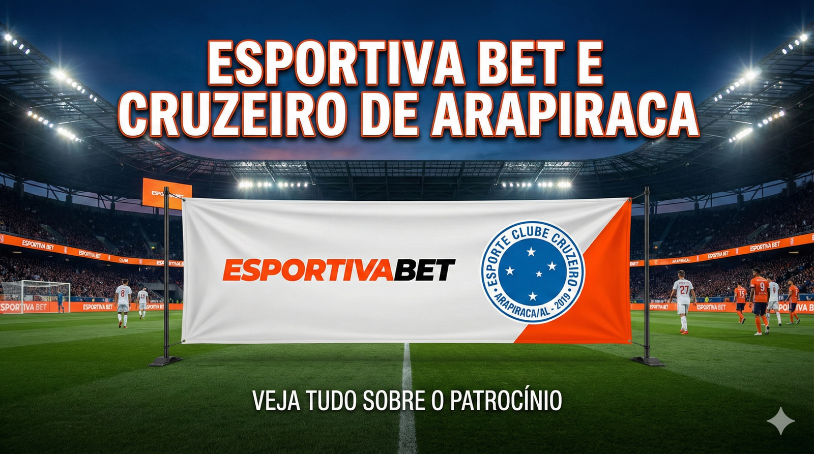 Esportiva Bet e Cruzeiro de Arapiraca: Nova Aliança para Alagoas